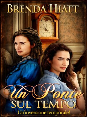 cover image of Un ponte sul tempo